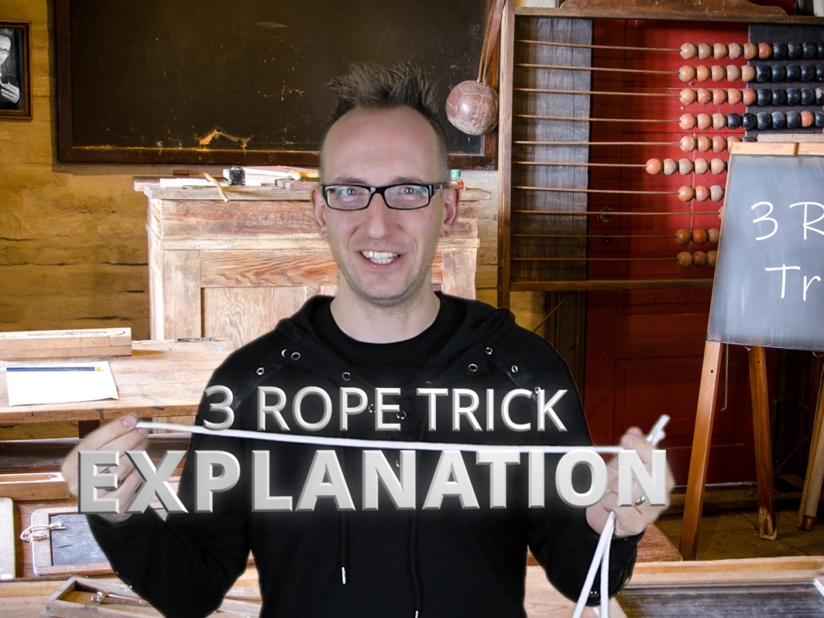 3 Rope Trick Explanation